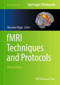 fMRIの技術とプロトコル（第３版）<br>fMRI Techniques and Protocols〈Third Edition 2025〉（3）