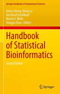 生命情報統計学ハンドブック（第２版）<br>Handbook of Statistical Bioinformatics〈2nd ed. 2022〉（2）