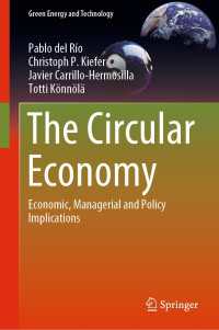 The Circular Economy : Economic, Managerial and Policy Implications
