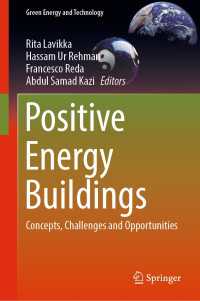 Positive Energy Buildings : Concepts, Challenges and Opportunities