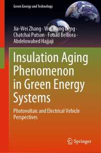 Insulation Aging Phenomenon in Green Energy Systems : Photovoltaic and Electrical Vehicle Perspectives