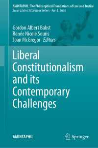 自由主義的立憲主義と今日的課題<br>Liberal Constitutionalism and its Contemporary Challenges