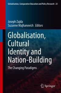 Globalisation, Cultural Identity and Nation-Building : The Changing Paradigms