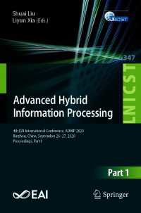 Advanced Hybrid Information Processing〈1st ed. 2021〉 : 4th EAI International Conference, ADHIP 2020, Binzhou, China, September 26-27, 2020, Proceedings, Part I