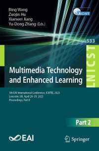 Multimedia Technology and Enhanced Learning : 5th EAI International Conference, ICMTEL 2023, Leicester, UK, April 28-29, 2023, Proceedings, Part II