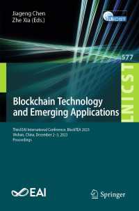 Blockchain Technology and Emerging Applications : Third EAI International Conference, BlockTEA 2023, Wuhan, China, December 2-3, 2023, Proceedings