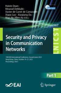 Security and Privacy in Communication Networks : 19th EAI International Conference, SecureComm 2023, Hong Kong, China, October 19-21, 2023, Proceedings, Part I