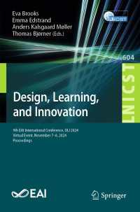 Design, Learning, and Innovation : 9th EAI International Conference, DLI 2024, Virtual Event, November 7–8, 2024, Proceedings