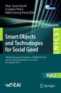 Smart Objects and Technologies for Social Good : 10th EAI International Conference, GOODTECHS 2024, Can Tho, Vietnam, December 19–20, 2024, Proceedings, Part II