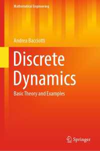Discrete Dynamics : Basic Theory and Examples