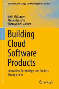 Building Cloud Software Products : Innovation, Technology, and Product Management