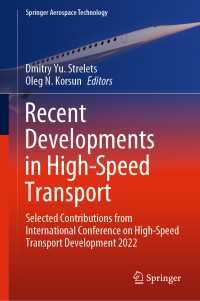 Recent Developments in High-Speed Transport : Selected Contributions from International Conference on High-Speed Transport Development 2022