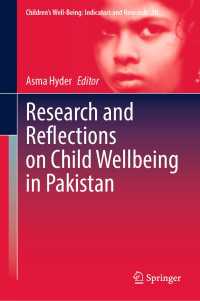 Research and Reflections on Child Wellbeing in Pakistan