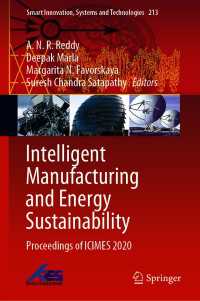 Intelligent Manufacturing and Energy Sustainability : Proceedings of ICIMES 2020