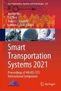 Smart Transportation Systems 2021 : Proceedings of 4th KES-STS International Symposium