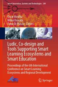 Ludic, Co-design and Tools Supporting Smart Learning Ecosystems and Smart Education : Proceedings of the 6th International Conference on Smart Learning Ecosystems and Regional Development