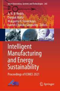 Intelligent Manufacturing and Energy Sustainability : Proceedings of ICIMES 2021