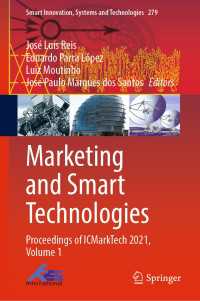 Marketing and Smart Technologies : Proceedings of ICMarkTech 2021, Volume 1