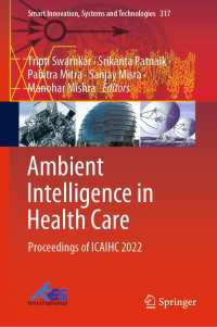 Ambient Intelligence in Health Care : Proceedings of ICAIHC 2022