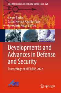 Developments and Advances in Defense and Security : Proceedings of MICRADS 2022