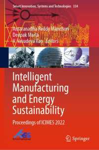 Intelligent Manufacturing and Energy Sustainability : Proceedings of ICIMES 2022