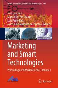 Marketing and Smart Technologies : Proceedings of ICMarkTech 2022, Volume 1