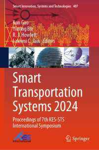 Smart Transportation Systems 2024 : Proceedings of 7th KES-STS International Symposium
