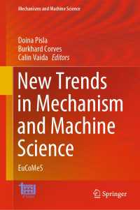 New Trends in Mechanism and Machine Science : EuCoMeS