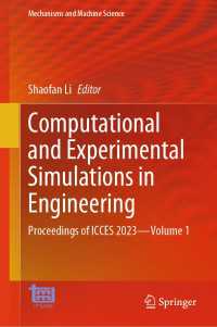 Computational and Experimental Simulations in Engineering : Proceedings of ICCES 2023—Volume 1