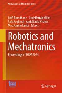 Robotics and Mechatronics : Proceedings of ISRM 2024