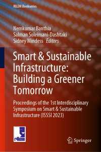 Smart & Sustainable Infrastructure: Building a Greener Tomorrow : Proceedings of the 1st Interdisciplinary Symposium on Smart & Sustainable Infrastructure (ISSSI 2023)