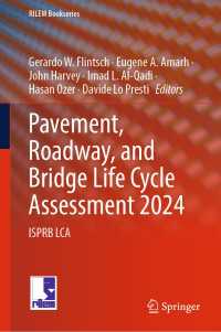 Pavement, Roadway, and Bridge Life Cycle Assessment 2024 : ISPRB LCA