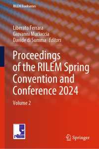 Proceedings of the RILEM Spring Convention and Conference 2024 : Volume 2