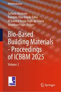 Bio-Based Building Materials - Proceedings of ICBBM 2025 : Volume 2