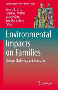 Environmental Impacts on Families : Change, Challenge, and Adaptation