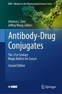 Antibody-Drug Conjugates〈Second Edition 2025〉 : The 21st Century Magic Bullets for Cancer（2）