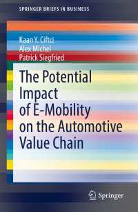 The Potential Impact of E-Mobility on the Automotive Value Chain〈1st ed. 2022〉