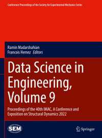 Data Science in Engineering, Volume 9 : Proceedings of the 40th IMAC, A Conference and Exposition on Structural Dynamics 2022