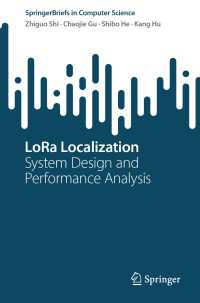 LoRa Localization : System Design and Performance Analysis