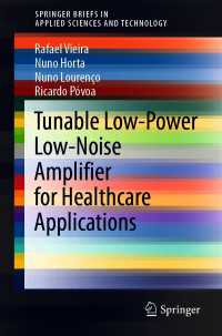 Tunable Low-Power Low-Noise Amplifier for Healthcare Applications〈1st ed. 2021〉