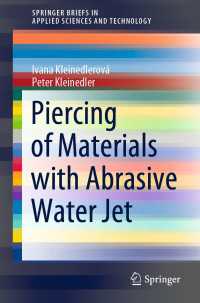 Piercing of Materials with Abrasive Water Jet〈1st ed. 2022〉