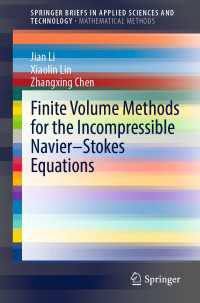 Finite Volume Methods for the Incompressible Navier–Stokes Equations〈1st ed. 2022〉