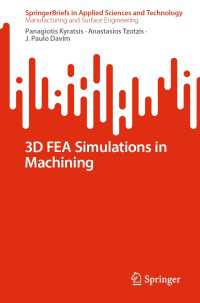 3D FEA Simulations in Machining〈1st ed. 2023〉