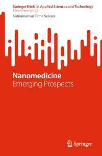 Nanomedicine〈1st ed. 2023〉 : Emerging Prospects