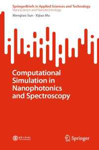 Computational Simulation in Nanophotonics and Spectroscopy〈1st ed. 2023〉