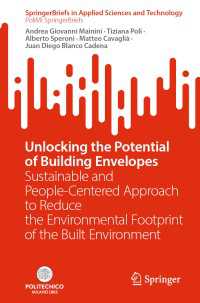 Unlocking the Potential of Building Envelopes : Sustainable and People-Centered Approach to Reduce the Environmental Footprint of the Built Environment