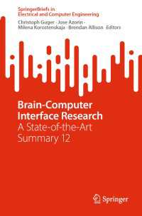 Brain-Computer Interface Research : A State-of-the-Art Summary 12