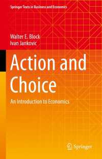 行為と選択：経済学入門<br>Action and Choice : An Introduction to Economics