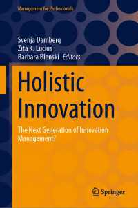 Holistic Innovation : The Next Generation of Innovation Management?