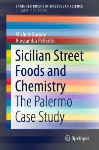 Sicilian Street Foods and Chemistry〈1st ed. 2020〉 : The Palermo Case Study